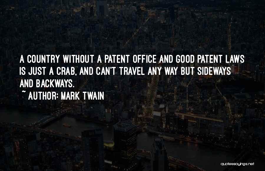 Us Patent Office Quotes By Mark Twain