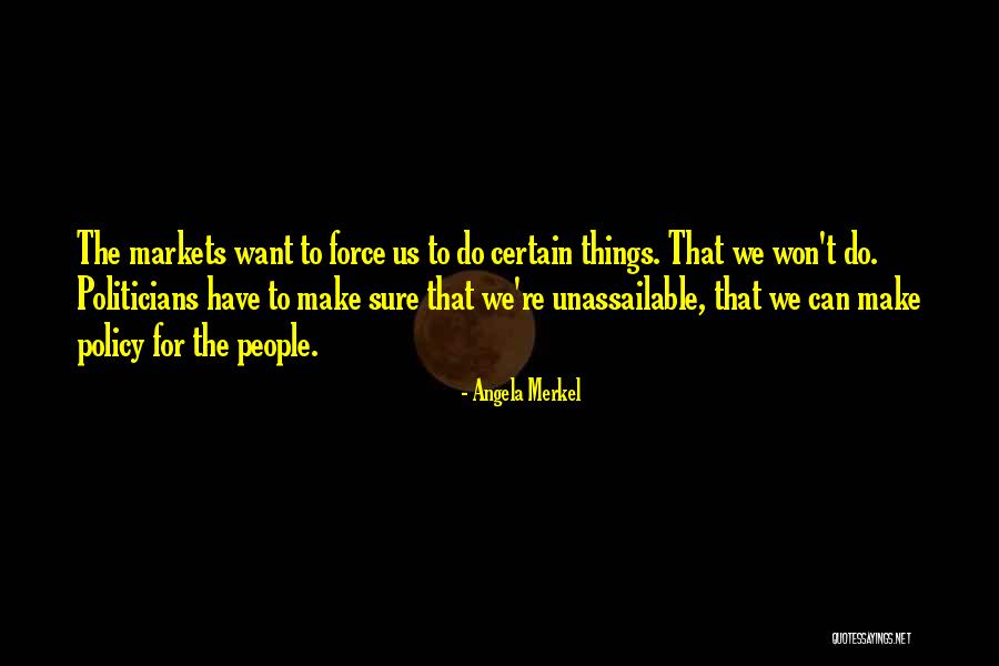 Us Policy Quotes By Angela Merkel Us Policy Quotes By Angela Merkel