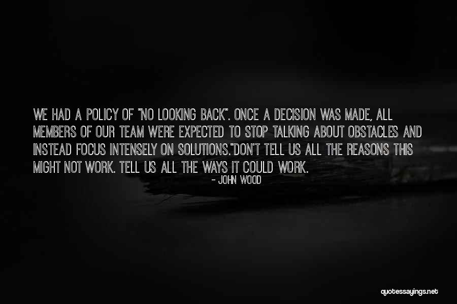 Us Policy Quotes By John Wood Us Policy Quotes By John Wood