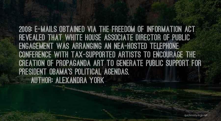 Us President Freedom Quotes By Alexandra York