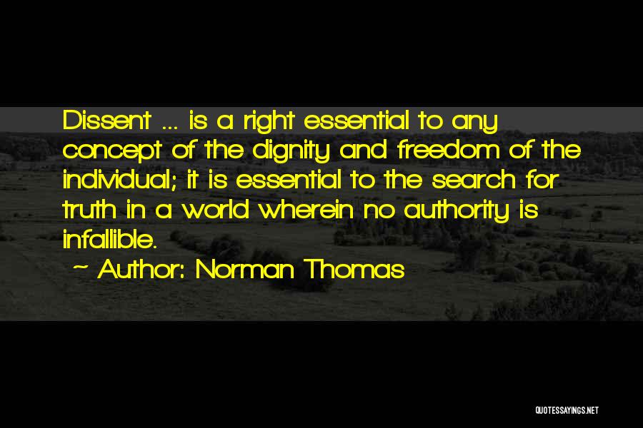 Us President Freedom Quotes By Norman Thomas