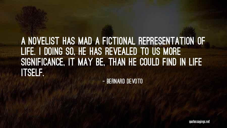 Us Representation Quotes By Bernard DeVoto Us Representation Quotes By Bernard DeVoto