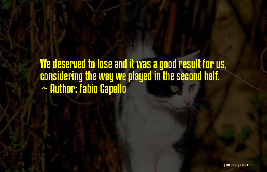 Us Soccer Quotes By Fabio Capello