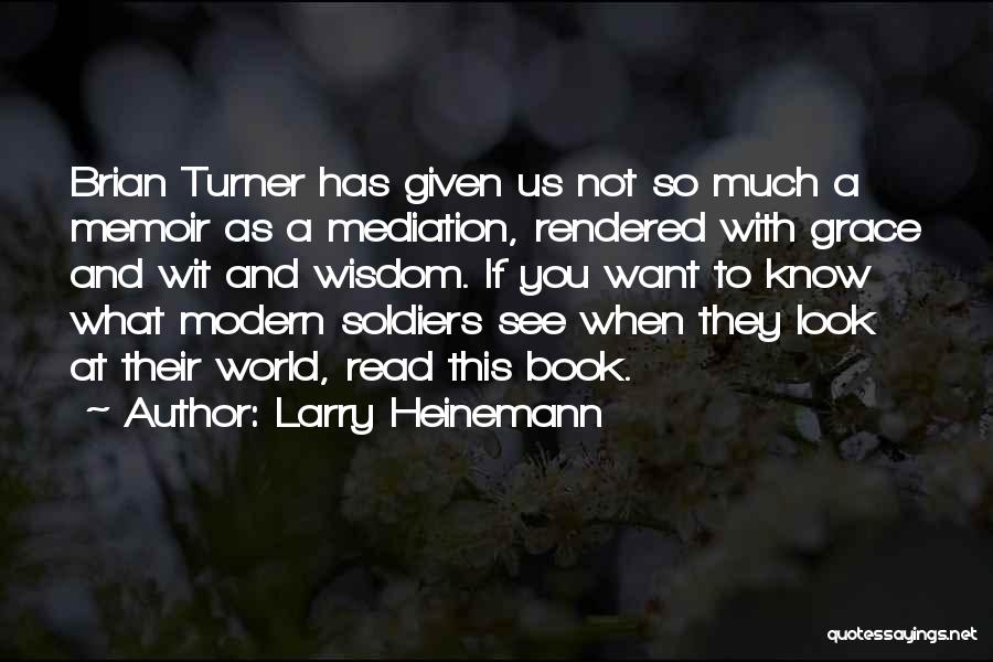 Us Soldiers Quotes By Larry Heinemann