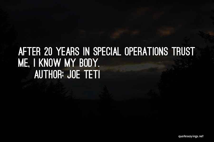 Us Special Operations Quotes By Joe Teti