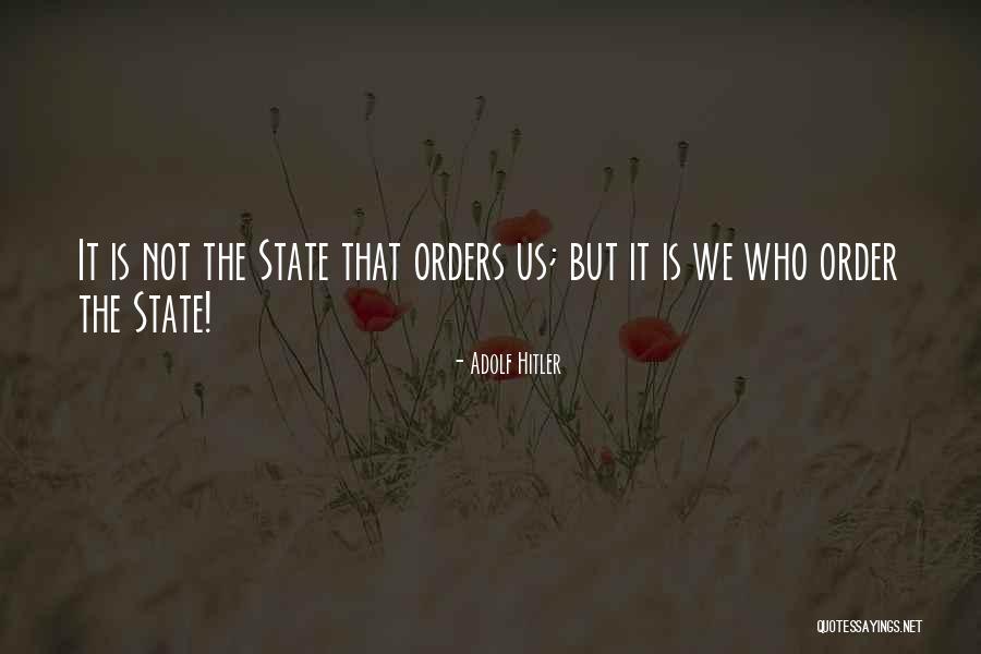 Us States Quotes By Adolf Hitler Us States Quotes By Adolf Hitler