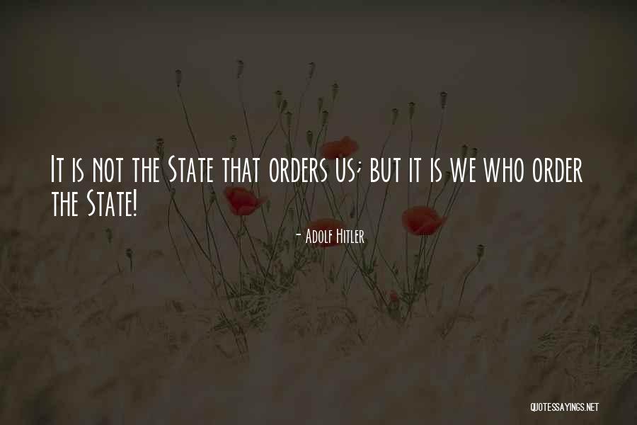 Us States Quotes By Adolf Hitler