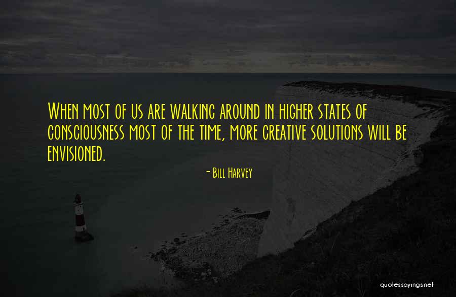 Us States Quotes By Bill Harvey