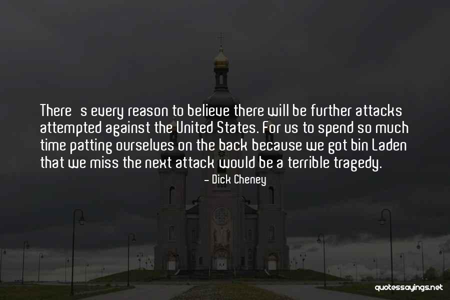 Us States Quotes By Dick Cheney Us States Quotes By Dick Cheney