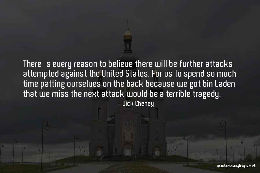 Us States Quotes By Dick Cheney