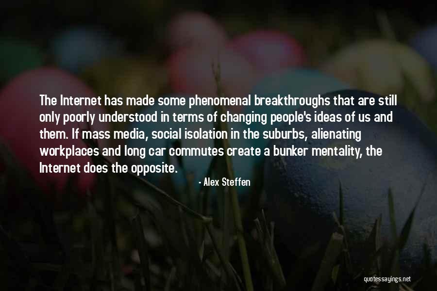 Us Still Quotes By Alex Steffen Us Still Quotes By Alex Steffen