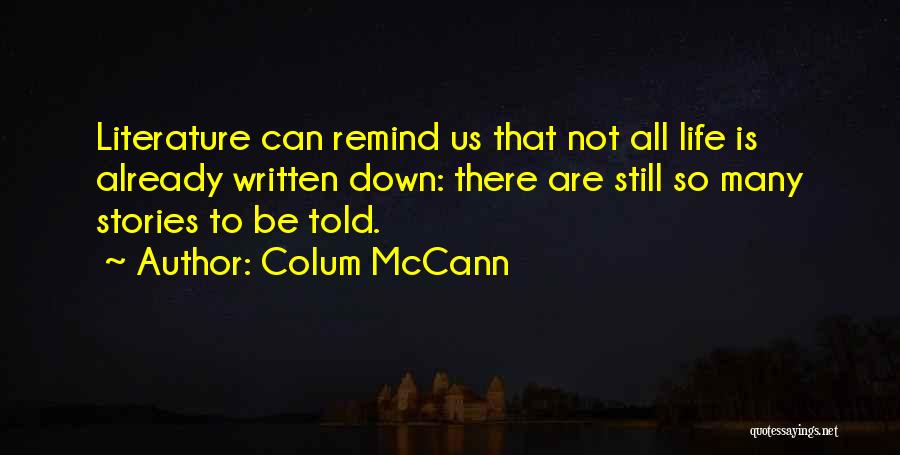 Us Still Quotes By Colum McCann