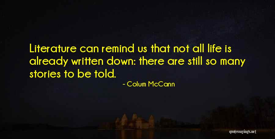 Us Still Quotes By Colum McCann