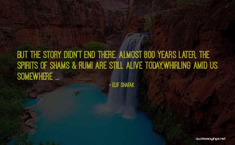 Us Still Quotes By Elif Shafak