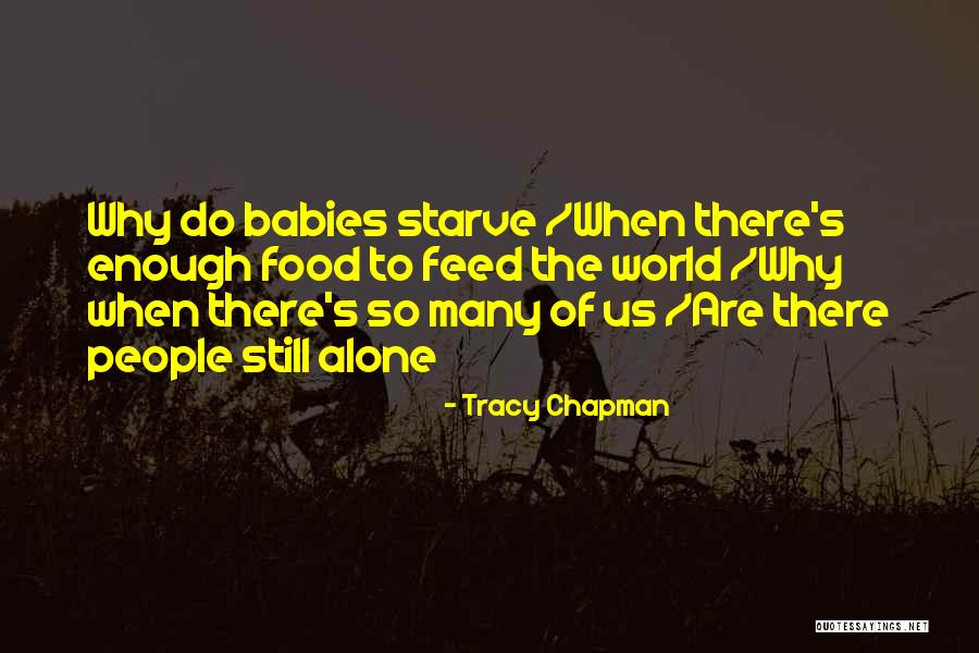 Us Still Quotes By Tracy Chapman Us Still Quotes By Tracy Chapman