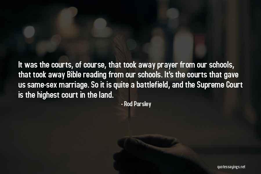 Us Supreme Court Quotes By Rod Parsley Us Supreme Court Quotes By Rod Parsley