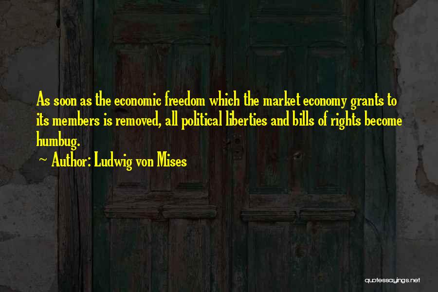 Us T Bills Quotes By Ludwig Von Mises