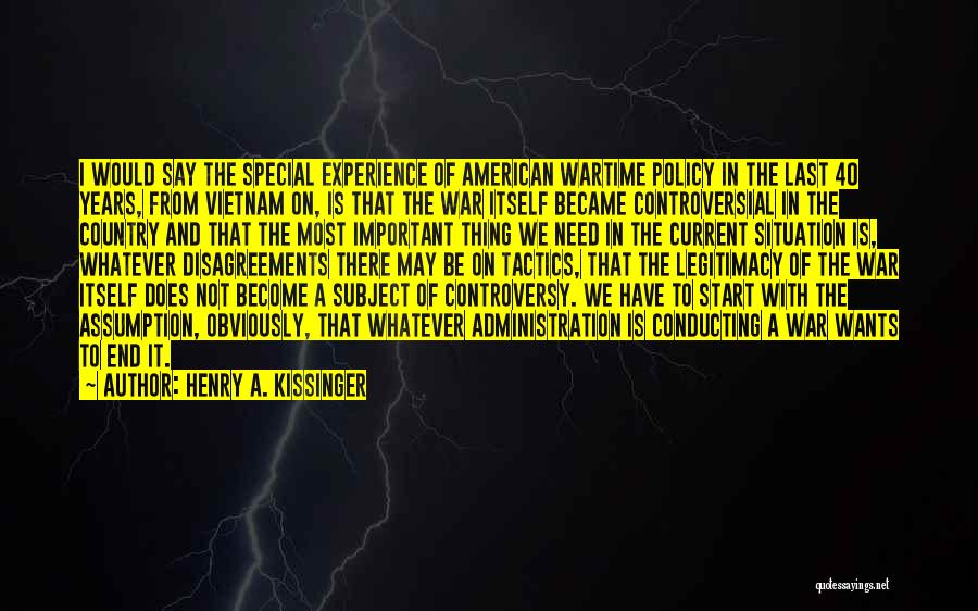 Us Tactics In Vietnam Quotes By Henry A. Kissinger