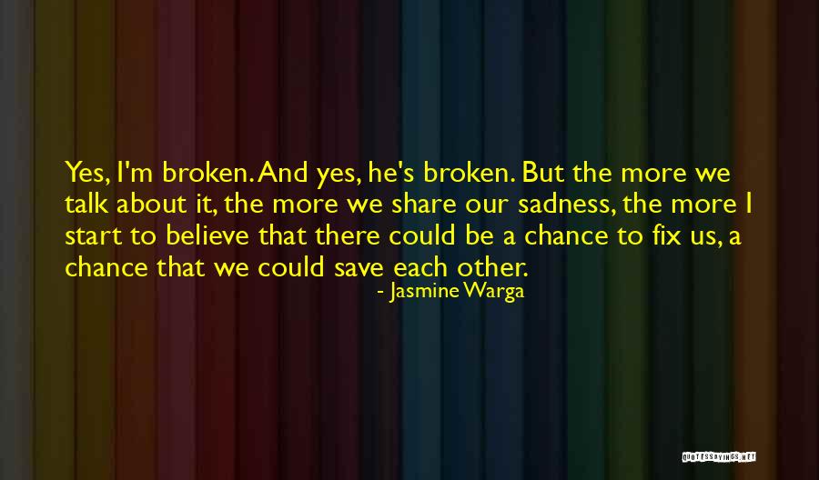 Us Talk Quotes By Jasmine Warga Us Talk Quotes By Jasmine Warga