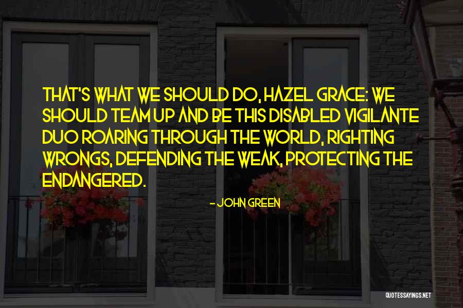Us The Duo Quotes By John Green Us The Duo Quotes By John Green