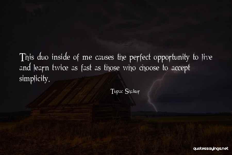 Us The Duo Quotes By Tupac Shakur Us The Duo Quotes By Tupac Shakur