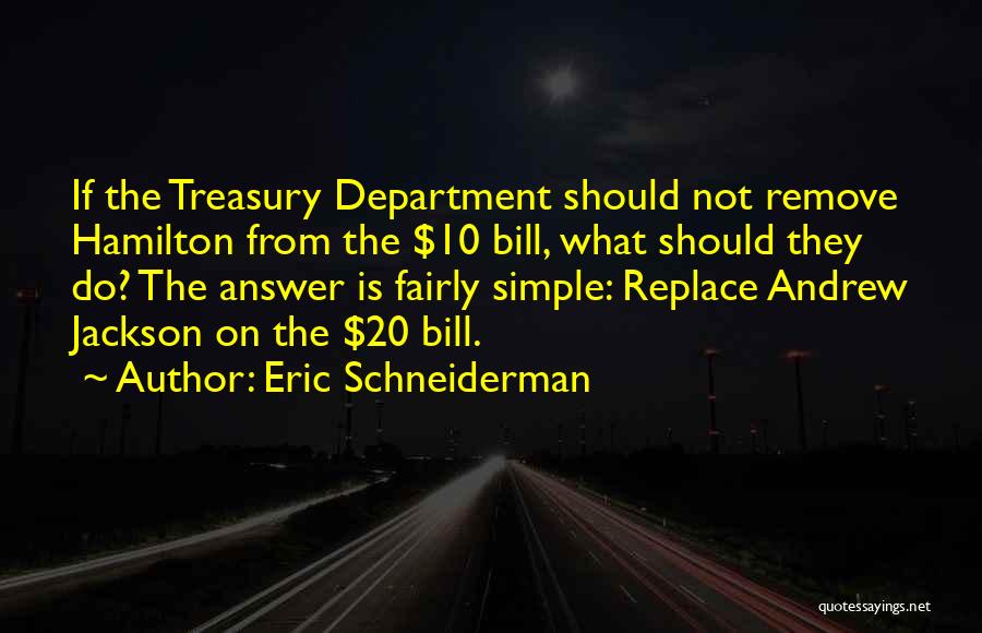 Us Treasury Bill Quotes By Eric Schneiderman