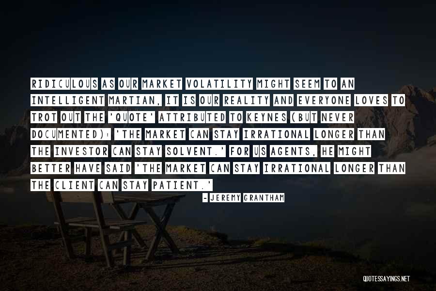 Us Trot Quotes By Jeremy Grantham Us Trot Quotes By Jeremy Grantham