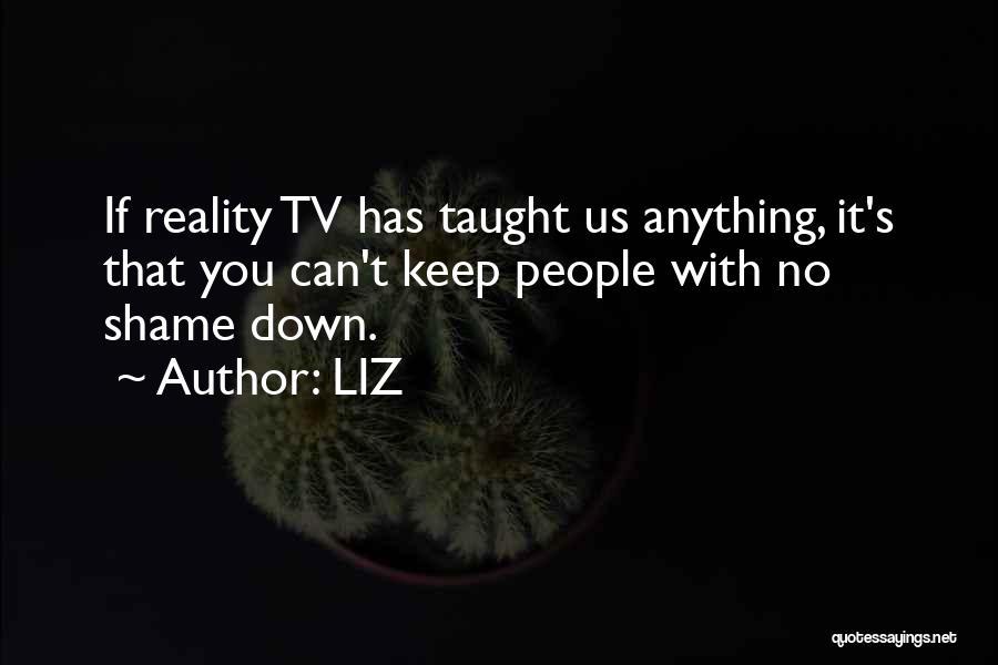 Us Tv Quotes By LIZ