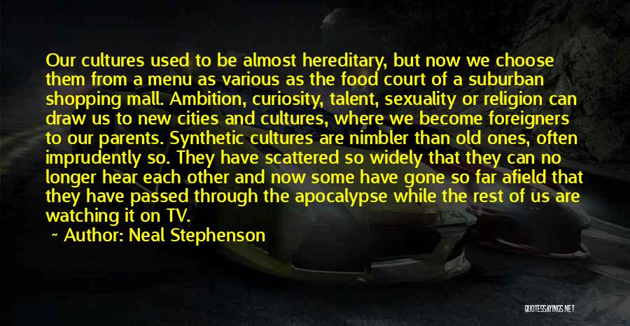 Us Tv Quotes By Neal Stephenson