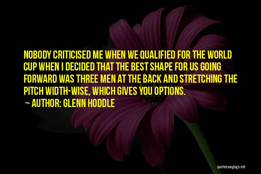 Us World Cup Quotes By Glenn Hoddle