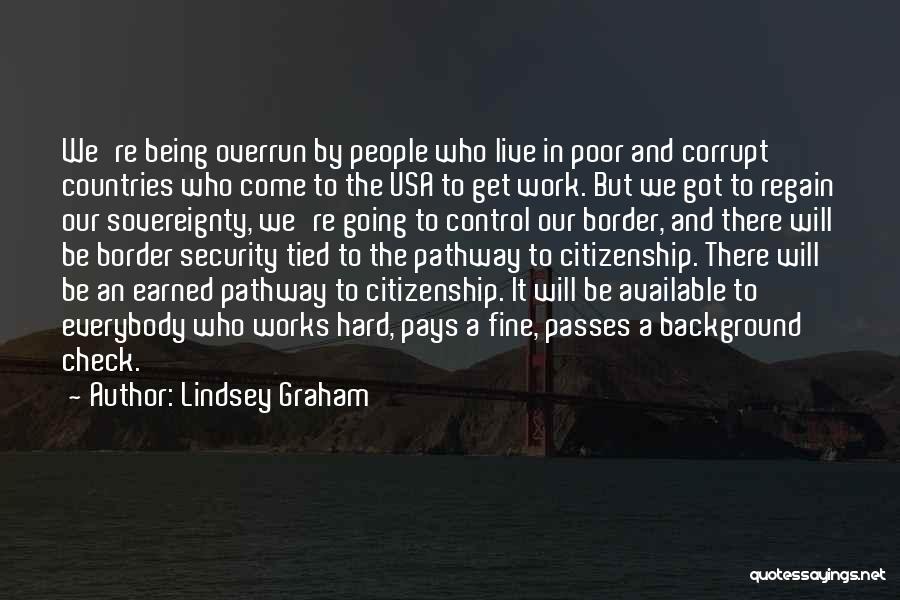 Usa Citizenship Quotes By Lindsey Graham