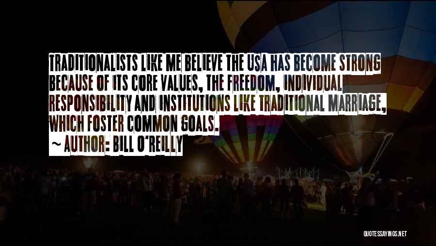 Usa Freedom Quotes By Bill O'Reilly