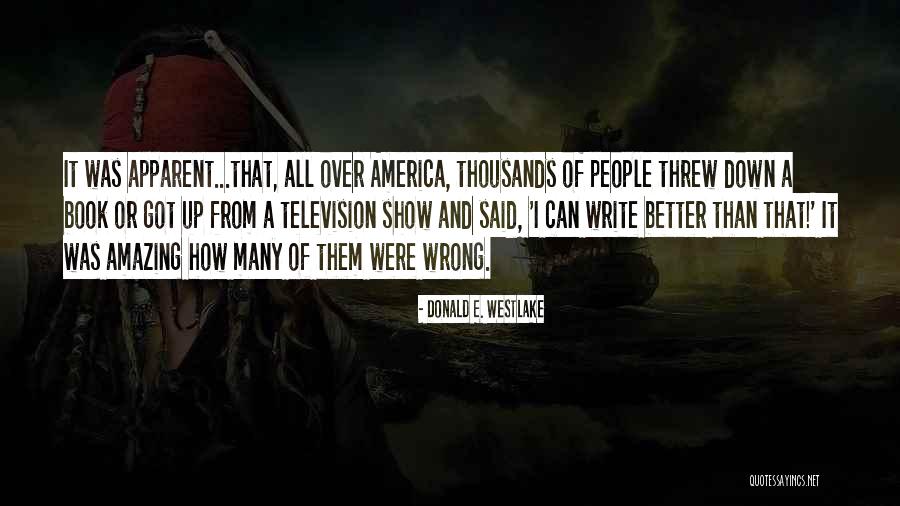 Usa Patriotic Quotes By Donald E. Westlake Usa Patriotic Quotes By Donald E. Westlake