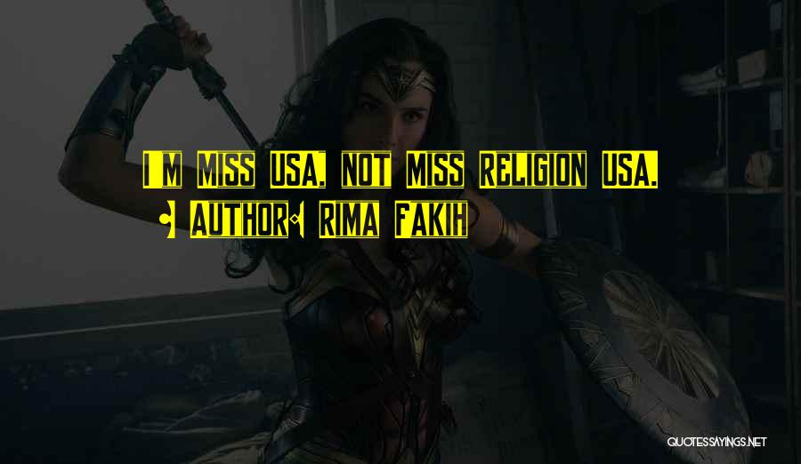 Usa Quotes By Rima Fakih