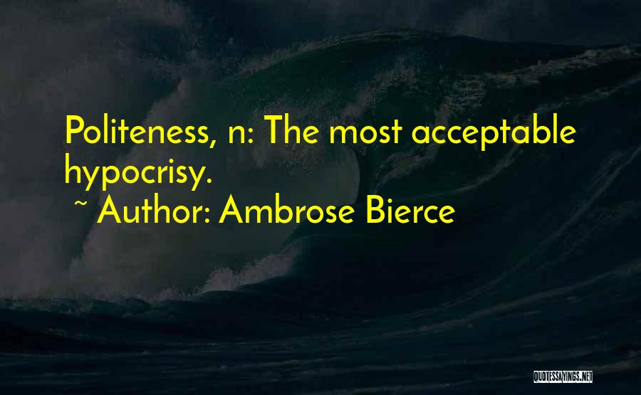 Usa Water Polo Quotes By Ambrose Bierce