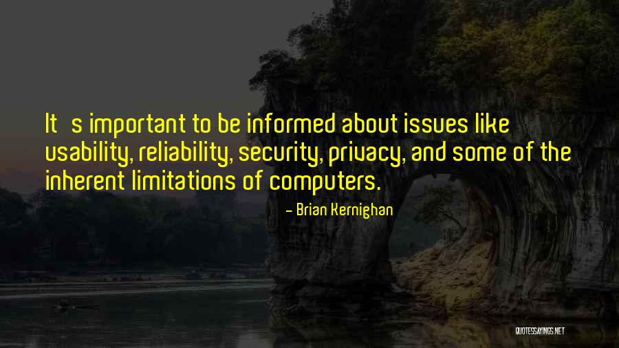 Usability Quotes By Brian Kernighan