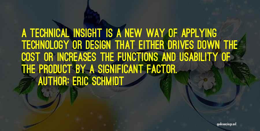 Usability Quotes By Eric Schmidt