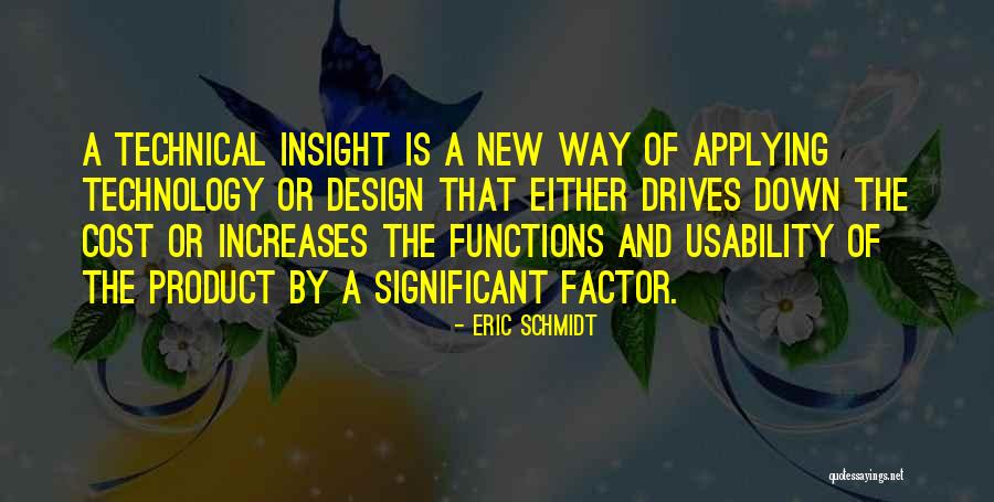 Usability Quotes By Eric Schmidt