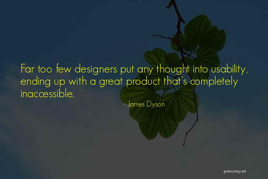 Usability Quotes By James Dyson