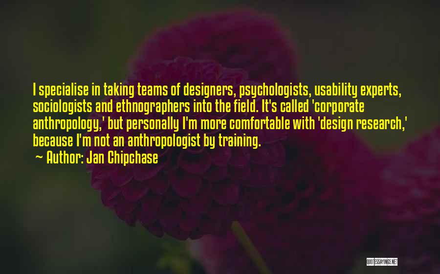 Usability Quotes By Jan Chipchase