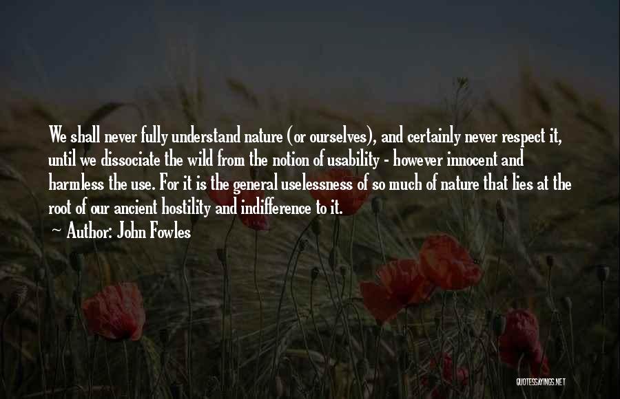 Usability Quotes By John Fowles