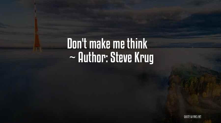 Usability Quotes By Steve Krug