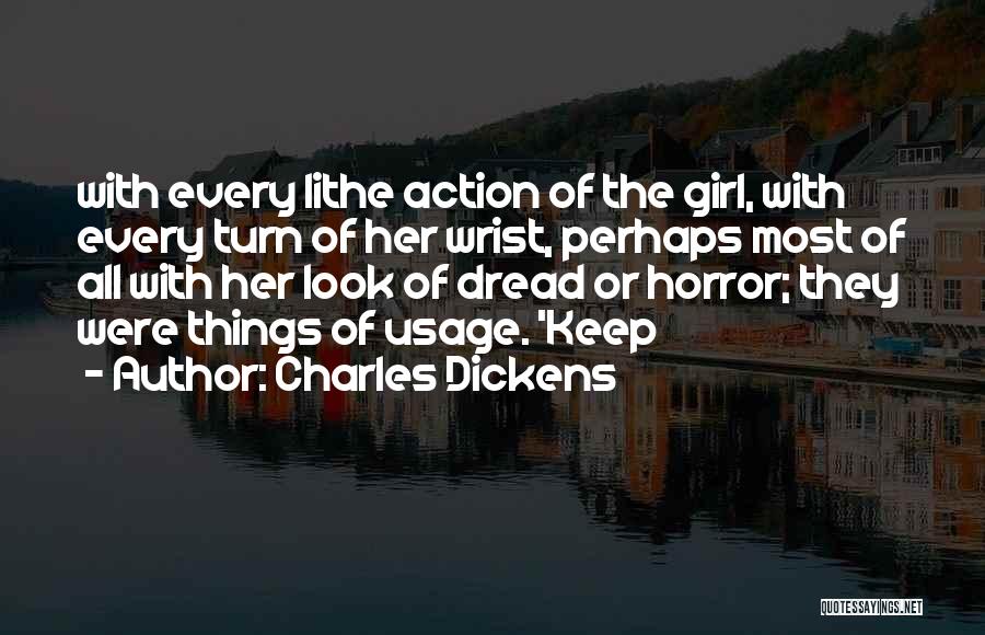 Usage Quotes By Charles Dickens