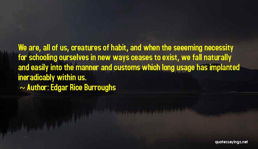 Usage Quotes By Edgar Rice Burroughs