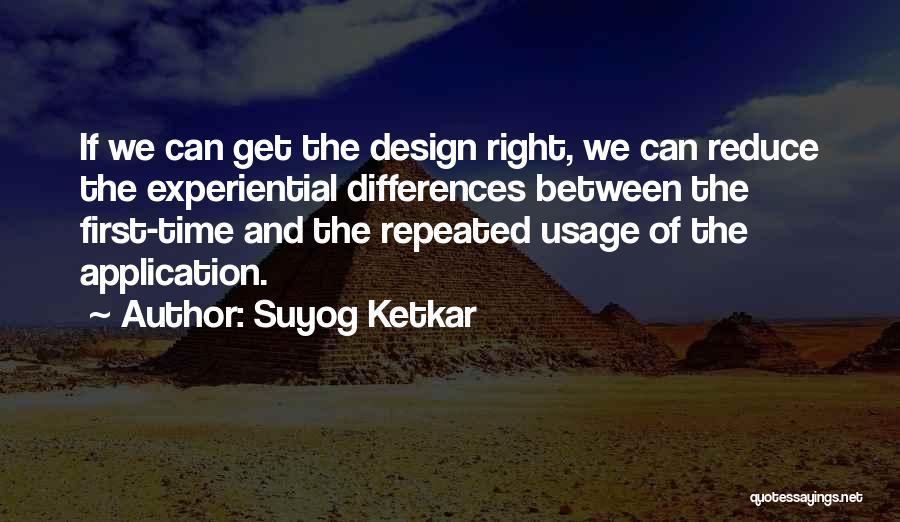 Usage Quotes By Suyog Ketkar
