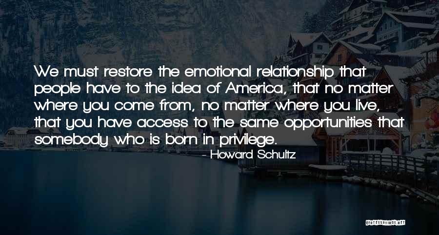 Usaha Tangga Kejayaan Quotes By Howard Schultz Usaha Tangga Kejayaan Quotes By Howard Schultz