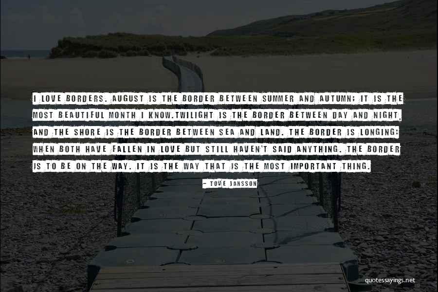 Usaha Tangga Kejayaan Quotes By Tove Jansson Usaha Tangga Kejayaan Quotes By Tove Jansson