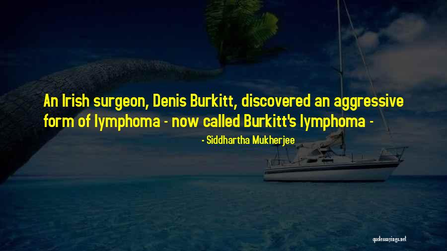 Usamljena Devojke Quotes By Siddhartha Mukherjee Usamljena Devojke Quotes By Siddhartha Mukherjee