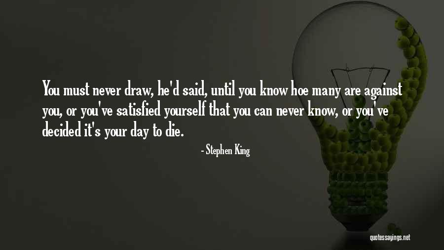 Usamljeni Rendzer Quotes By Stephen King Usamljeni Rendzer Quotes By Stephen King
