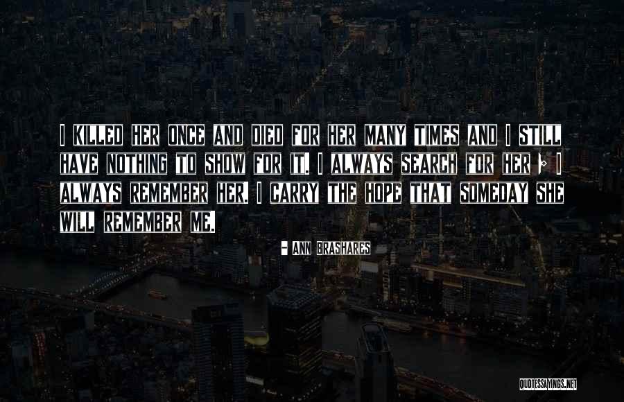 Usamljenik Ruski Quotes By Ann Brashares Usamljenik Ruski Quotes By Ann Brashares